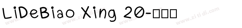 LiDeBiao Xing 20字体转换